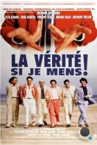 Это правда, если я вру! / La vérité si je mens! (1997) HDTV