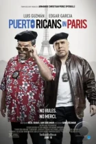 Пуэрториканцы в Париже / Puerto Ricans in Paris (2015) BDRip