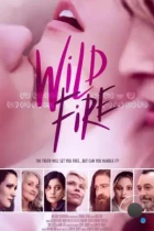 Дикий огонь / Wild Fire (2023) WEB-DL