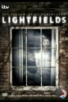 Свет и тень / Lightfields (2013) WEB-DL