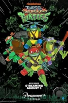 Черепашки-ниндзя: Истории / Tales of the Teenage Mutant Ninja Turtles (2024) WEB-DL