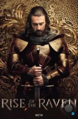 Восхождение ворона / Rise of the Raven (2024)