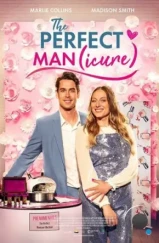 Идеальный (мэн)икю / The Perfect Man(icure) (2023) Идеальный (мэн)икю / The Perfect Man(icure) (2023)