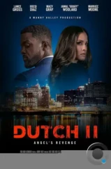 Датч 2 / Dutch II (2024) Датч 2 / Dutch II (2024)
