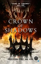 Корона теней / Crown of Shadows (2025)