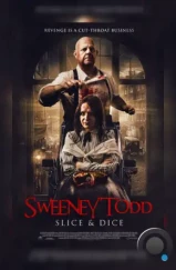 Суини Тодд, демон-парикмахер. Возвращение / Sweeney Todd: Slice & Dice (2025)