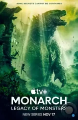 «Монарх»: Наследие монстров / Monarch: Legacy of Monsters (2023)