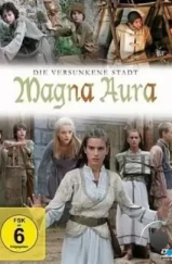 Магна Аура / Magna Aura (2009)