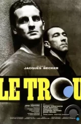 Дыра / Le trou (1960)