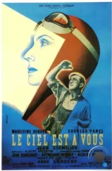 Небо принадлежит вам / Le ciel est à vous (1944) A