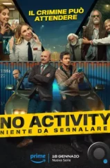 Ничего не происходит: Италия / No Activity: Niente da Segnalare (2024)