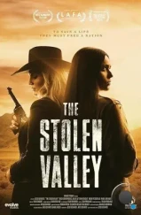 Украденная долина / The Stolen Valley (2022)