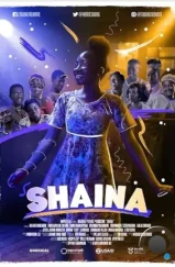 Шайна / Shaina (2020)