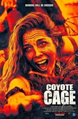 Клетка койотов / Coyote Cage (2023)