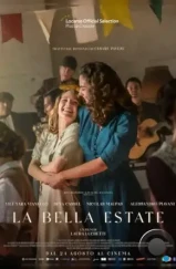 Прекрасное лето / La bella estate (2023)