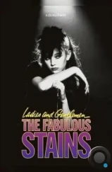 Начисто / Ladies and Gentlemen, the Fabulous Stains (1982) A