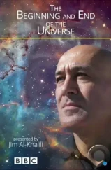Начало и конец Вселенной / The Beginning and End of the Universe (2016)