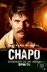 Эль Чапо / El Chapo (2017)