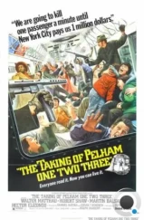 Захват поезда Пелэм 1-2-3 / The Taking of Pelham One Two Three (1974) A