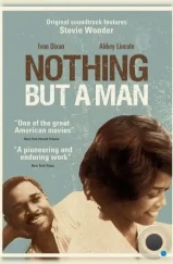 Ничего кроме человека / Nothing But a Man (1964) A