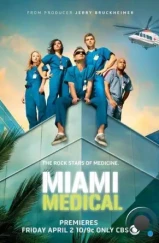 Медицинское Майами / Miami Medical (2010)