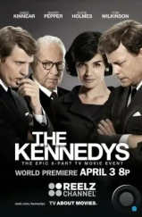 Клан Кеннеди / The Kennedys (2011)