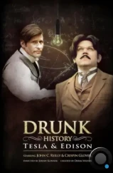 Пьяная история / Drunk History (2013)