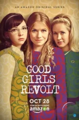 Образцовые бунтарки / Good Girls Revolt (2015)