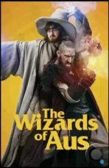 Волшебники зеленого континента / The Wizards of Aus (2016)