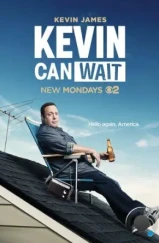 Кевин подождет / Kevin Can Wait (2016)