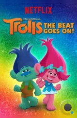 Тролли. Праздник продолжается! / Trolls: The Beat Goes On! (2018)