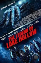 Легенда озера Холлоу / The Legend of Lake Hollow (2024)