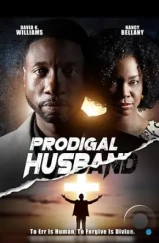 Блудный муж / Prodigal Husband (2020)