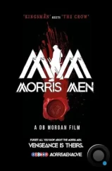 Люди Моррис / Morris Men (2022)