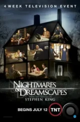 Ночные кошмары и фантастические видения: По рассказам Стивена Кинга / Nightmares & Dreamscapes: From the Stories of Stephen King (2006)