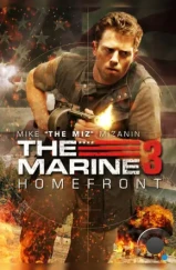 Морской пехотинец 3: Тыл / The Marine 3: Homefront (2013)