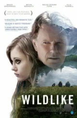 Дикость / Wildlike (2014)