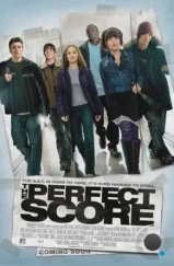 Высший балл / The Perfect Score (2004)
