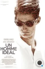 Идеальный мужчина / Un homme ideal (2015)