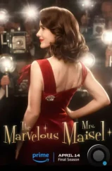 Удивительная миссис Мейзел / The Marvelous Mrs. Maisel (2017)