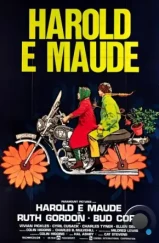Гарольд и Мод / Harold and Maude (1971) A