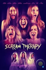 Лечение криком / Scream Therapy (2023)