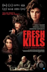 Свежие убийства / Fresh Kills (2023)