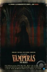 Невесты-вампирши / Vampiras: The Brides (2022)