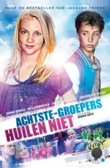 Хорошие дети не плачут / Achtste Groepers Huilen Niet (2012)