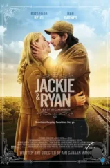 Джеки и Райан / Jackie & Ryan (2014)