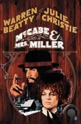 МакКейб и миссис Миллер / McCabe & Mrs. Miller (1971)