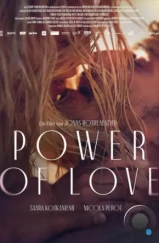 Дикая любовь / POWER OF LOVE (2023)