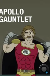 Аполло Гонлет / Apollo Gauntlet (2017)