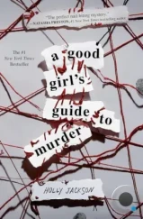 Хороших девочек не убивают / A Good Girl's Guide to Murder (2024)